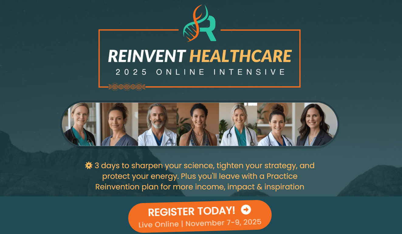 Banner for "Reinvent Healthcare Online Intensive 2025" featuring a diverse group of healthcare professionals, event dates (November 7-9, 2025), and a call to register for this live online event.